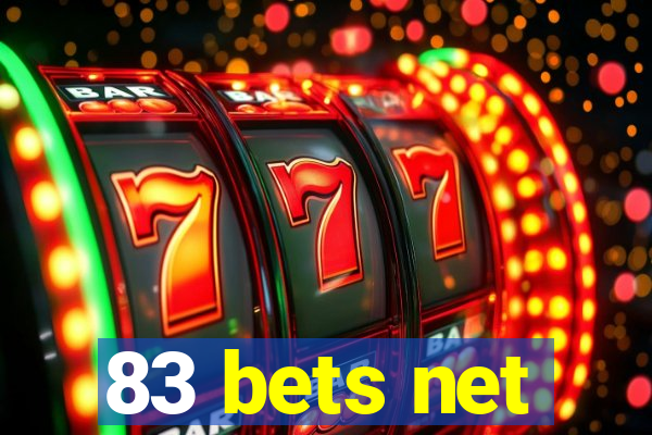 83 bets net